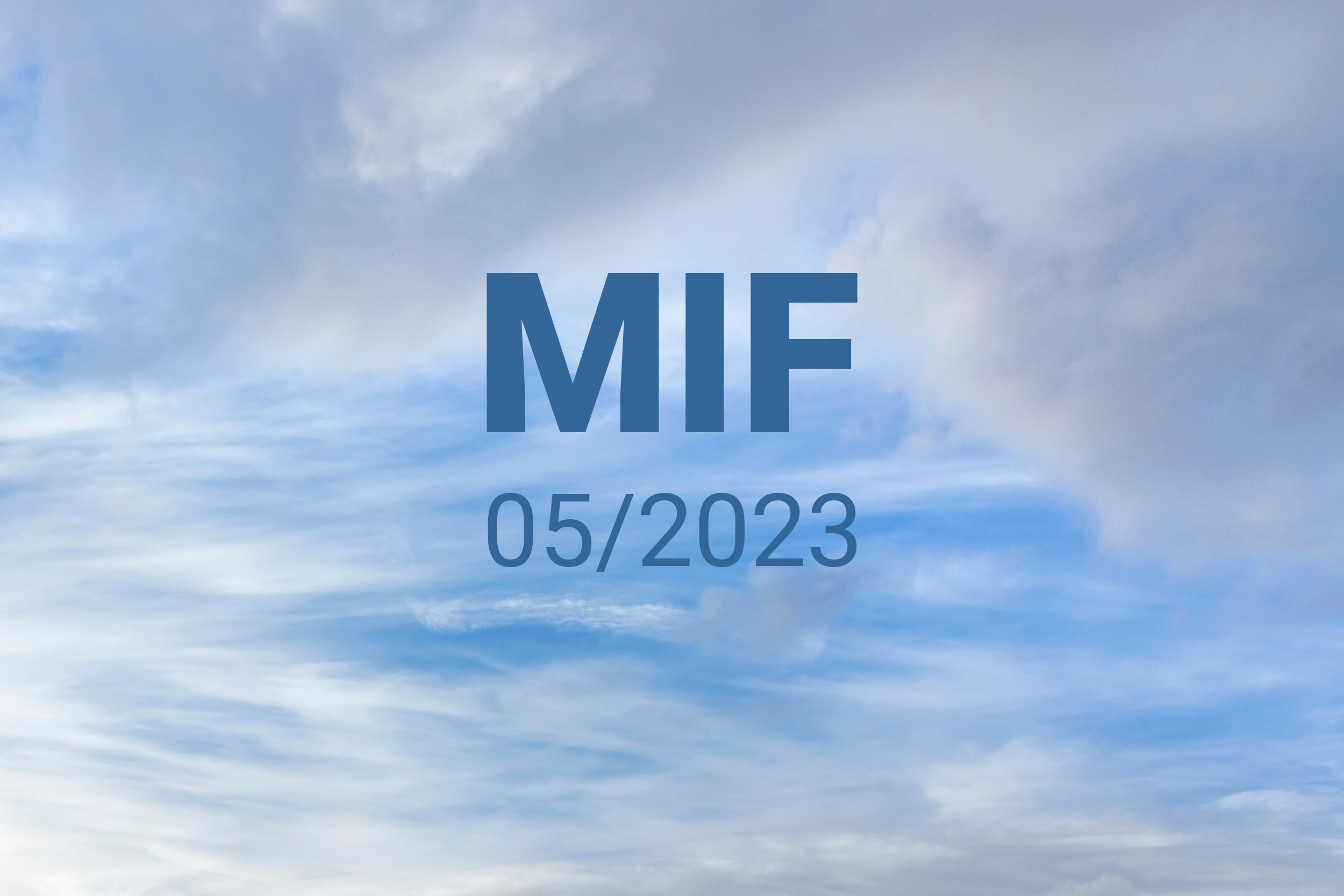 MIF playlist - Μάιος 2023